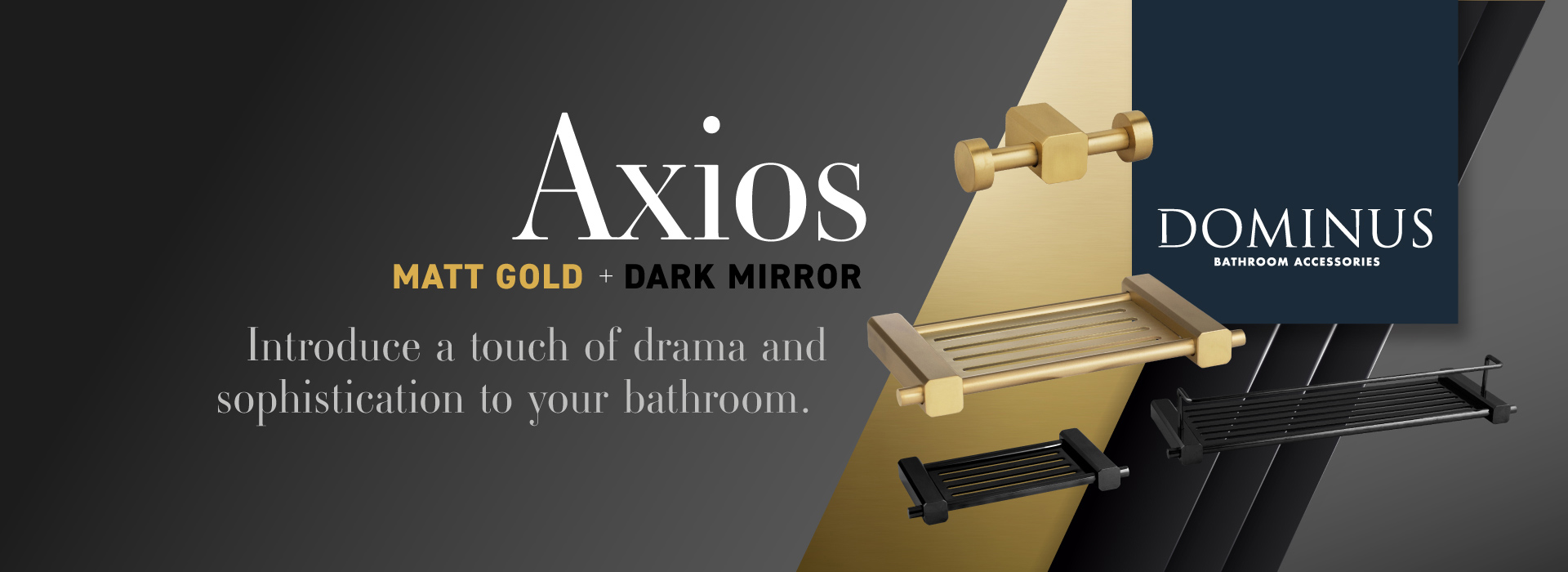 Axios Bathroom Accessory Collection